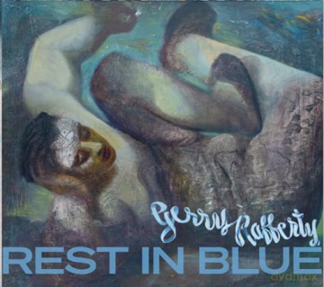 Gerry Rafferty: Rest In Blue [CD]