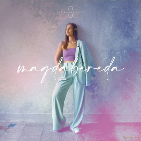 Magda Bereda: mniejszeodtrzech (Deluxe) [CD]
