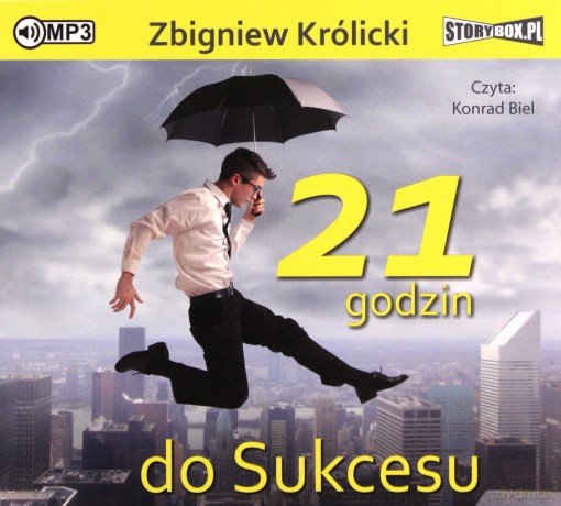 21 godzin do sukcesu - Zbigniew Królicki [AUDIOBOOK]