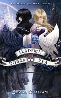 Akademia Dobra i Zła (Tom 1) - Soman Chainani [KSIĄŻKA]