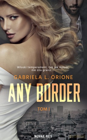 Any Border - Gabriela L. Orione [KSIĄŻKA]