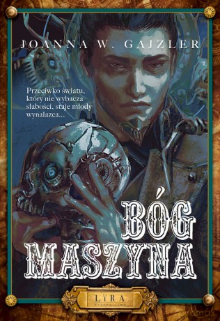 Bóg Maszyna - Joanna Gajzler [KSIĄŻKA]