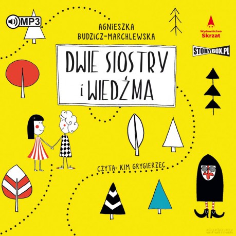 Dwie siostry i wiedźma - Agnieszka Budzicz-Marchlewska [AUDIOBOOK]