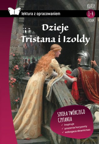 Dzieje Tristana i Izoldy. Lektura z opracowaniem - Joseph Bedier [KSIĄŻKA]