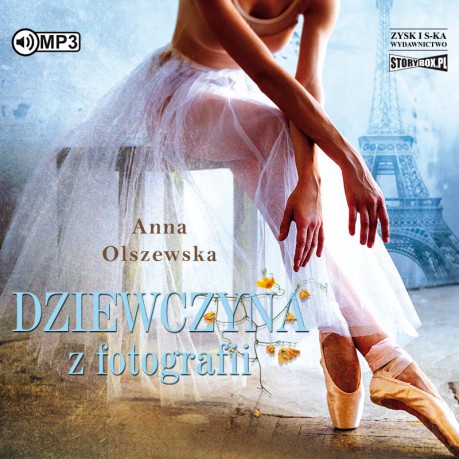 Dziewczyna z fotografii - Anna Olszewska [AUDIOBOOK]