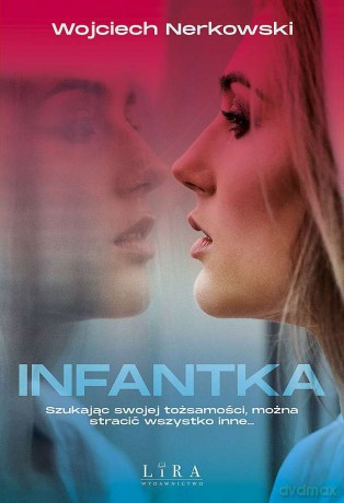 Infantka - Wojciech Nerkowski [KSIĄŻKA]