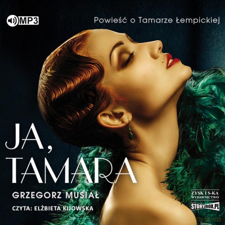 Ja, Tamara. Powieść o Tamarze Łempickiej - Grzegorz Musiał [AUDIOBOOK]