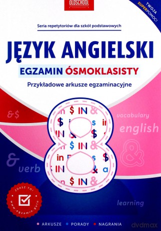 Język angielski. Egzamin ósmoklasisty. Przykładowe arkusze egzaminacyjne - Alicja Berman, Marek Kowalik [KSIĄŻKA]