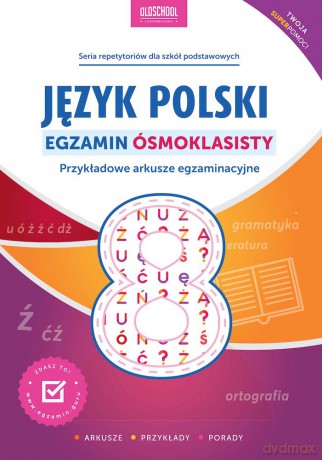Język polski. Egzamin ósmoklasisty. Przykładowe arkusze egzaminacyjne - Mariola Rokicka, Sylwia Stolarczyk [KSIĄŻKA]