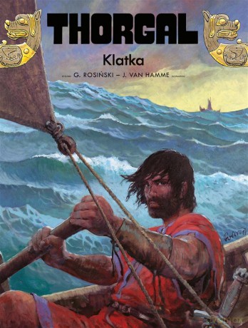 Klatka. Thorgal (Tom 23) - Grzegorz Rosiński, Jean Van Hamme [KOMIKS]