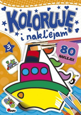 Koloruję i naklejam 3 - Piotr Kozera [KSIĄŻKA]