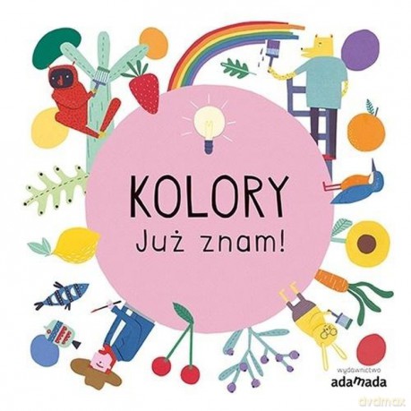 Kolory. Już znam! - Magda Gargulakova [KSIĄŻKA]