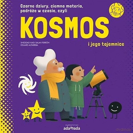 Kosmos i jego tajemnice - Sheddad Kaid-Salah Ferron [KSIĄŻKA]