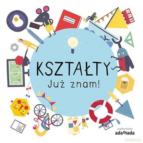 Kształty. Już znam! - Magda Gargulakova [KSIĄŻKA]
