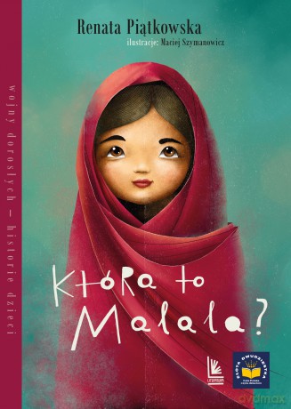 Która to Malala? - Renata Piątkowska [KSIĄŻKA]