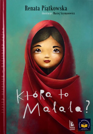 Która to Malala? - Renata Piątkowska [KSIĄŻKA]