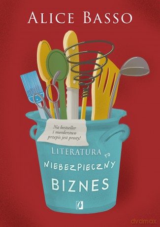 Literatura to niebezpieczny biznes. Vani Sarca (Tom 2) - Alice Basso [KSIĄŻKA]