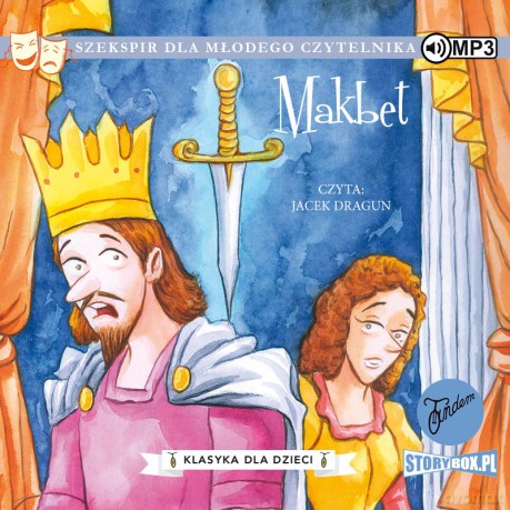 Makbet. Klasyka dla dzieci. William Szekspir - William Szekspir [AUDIOBOOK]