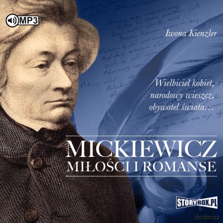 Mickiewicz. Miłości i romanse - Iwona Kienzler [AUDIOBOOK]