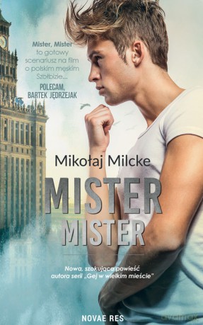 Mister, Mister - Mikołaj Milcke [KSIĄŻKA]