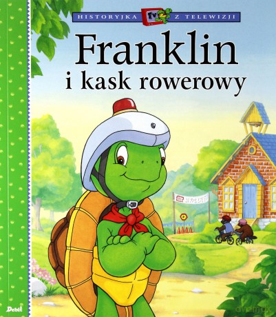 Franklin I Kask Rowerowy - Paulette Bourgeois, Brenda Clark [KSIĄŻKA]
