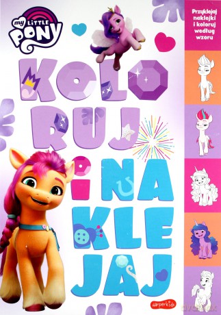 My Little Pony. Koloruj i naklejaj - Beata Żmichowska [KSIĄŻKA]