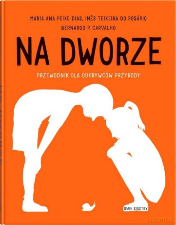 Na dworze - Maria Parr [KSIĄŻKA]