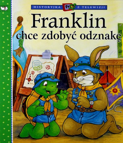 Franklin Chce Zdobyć Odznakę [KSIĄŻKA]