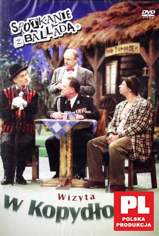 Spotkanie z balladą: Wizyta w Kopydłowie [DVD]