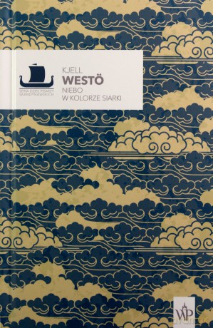 Niebo w kolorze siarki - Kjell Westö [KSIĄŻKA]