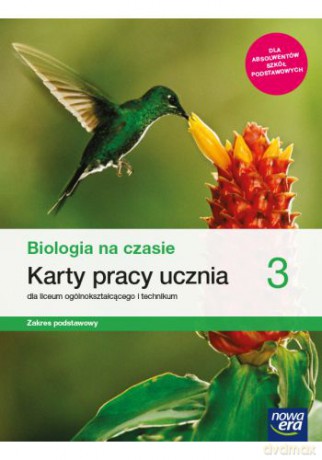 Nowe biologia na czasie karty pracy 3 liceum i technikum zakres podstawowy - Barbara Januszewska-Hasiec, Jacek Pawłowski, Renata Stencel [KSIĄŻKA]