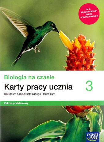 Nowe biologia na czasie karty pracy 3 liceum i technikum zakres podstawowy - Barbara Januszewska-Hasiec, Jacek Pawłowski, Renata Stencel [KSIĄŻKA]