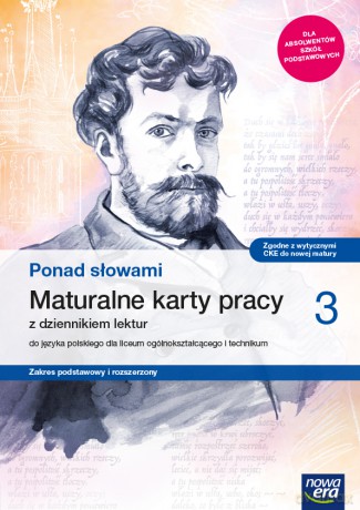 Nowe język polski Ponad słowami maturalne karty pracy część 3 zakres podstawowy i rozszerzony [KSIĄŻKA]
