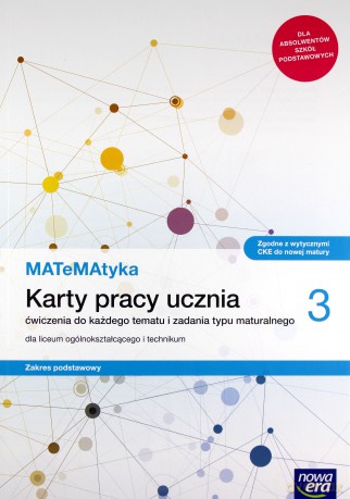 Nowe matematyka karty pracy klasa 3 liceum i technikum zakres podstawowy - Dorota Ponczek, Karolina Wej [KSIĄŻKA]