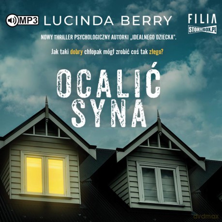 Ocalić syna - Lucinda Berry [AUDIOBOOK]