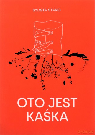 Oto jest Kaśka - Sylwia Stano [KSIĄŻKA]