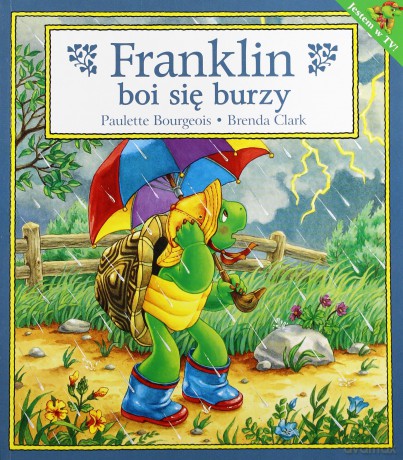 Franklin Boi Się Burzy - Paulette Bourgeois, Brenda Clark [KSIĄŻKA]