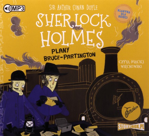 Plany Bruce-Partington. Klasyka dla dzieci. Sherlock Holmes (Tom 17) - Arthur Conan Doyle [AUDIOBOOK]