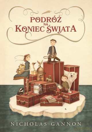 Podróż na koniec świata - Nicholas Gannon [KSIĄŻKA]