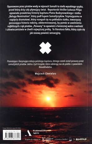 Porwany. 82 dni w rękach Piratów - Łukasz Pilip, Piotr Budzynowski [KSIĄŻKA]