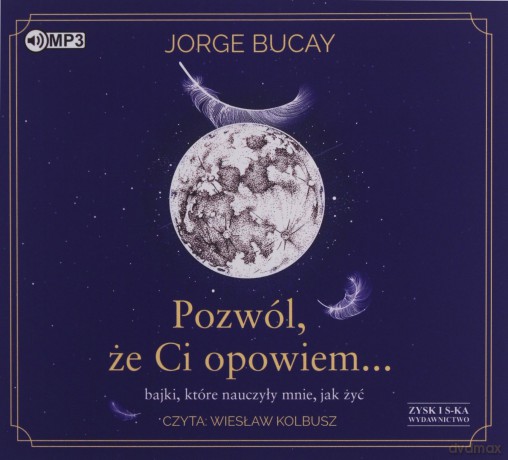 Pozwól, że Ci opowiem... - Jorge Bucay [AUDIOBOOK]