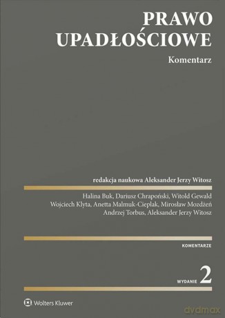 Prawo upadłościowe. Komentarz [KSIĄŻKA]