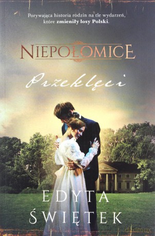 Przeklęci. Niepołomice (Tom 2) - Edyta Świętek [KSIĄŻKA]