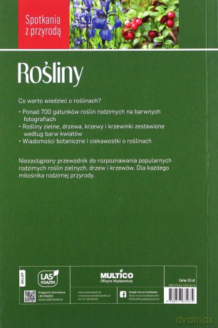 Rośliny. Spotkania z przyrodą - Zbigniew Nawara, Inga Szwedler [KSIĄŻKA]