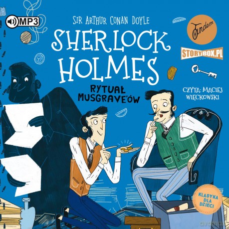 Rytuał Musgrave'ów. Klasyka dla dzieci. Sherlock Holmes (Tom 18) - Arthur Conan Doyle [AUDIOBOOK]