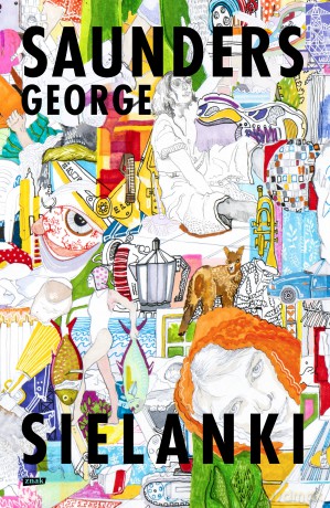 Sielanki - George Saunders [KSIĄŻKA]