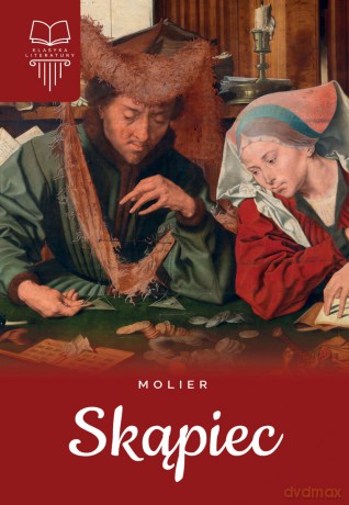 Skąpiec - Molier [KSIĄŻKA]