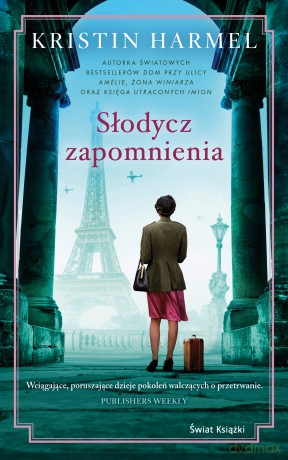 Słodycz zapomnienia - Kristin Harmel [KSIĄŻKA]