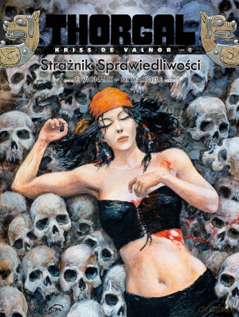 Strażnik Sprawiedliwości. Thorgal Kriss de Valnor (Tom 8) - Xavier Dorison, Mathieu Mariolle, Frédéric Vignaux [KOMIKS]