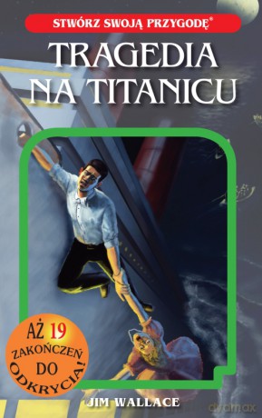 Tragedia na Titanicu - Jim Wallace [KSIĄŻKA]